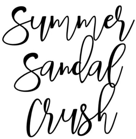 summer sandal crush text