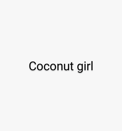 coconut girl