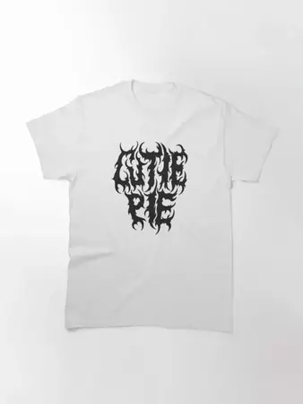 Death Metal Cutie Pie T-Shirt - ootheday.