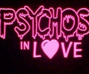 psychos in love