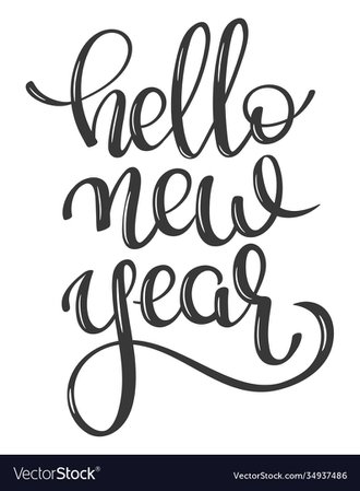 Hand lettering words hello new year Royalty Free Vector