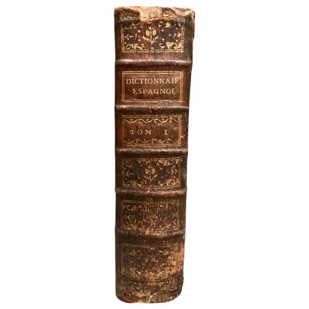 18th Century Leather-Bound Book, Dictionary Spanish French Latin, Dated 1759 For Sale at 1stDibs