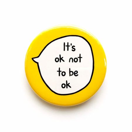 It's okay not to be okay || sootmegs.etsy.com