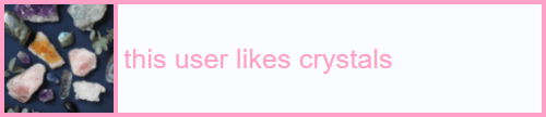 this user likes crystals || sweetpeauserboxes.tumblr.com