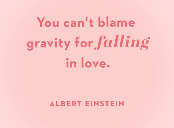 Albert Einstein’s quote about love