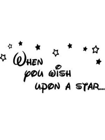 When You Wish Upon a Star...