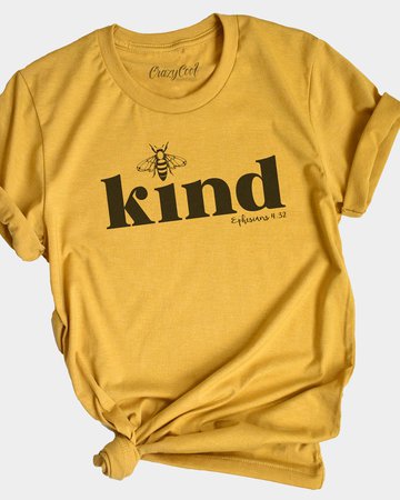 Bee Kind Shirt | Crazy Cool Threads