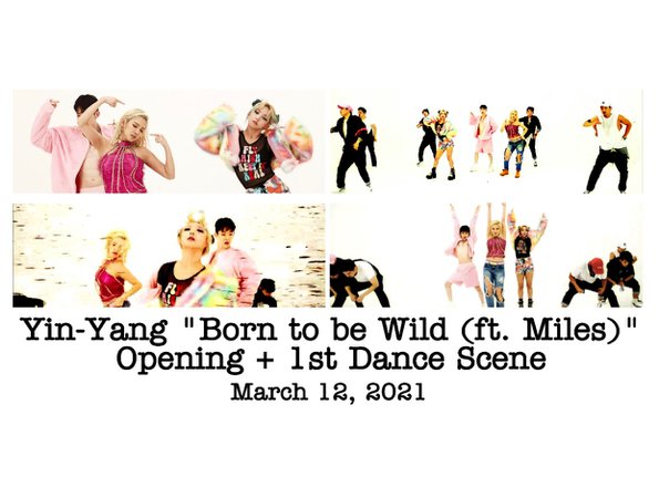 Yin-Yang “Born to be Wild (ft. Miles)” M/V