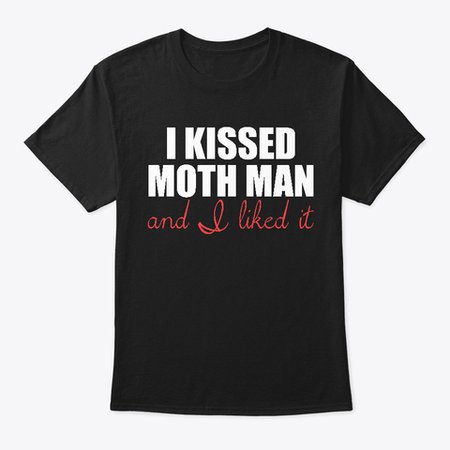 I Kissed Moth Man And I Liked It Products from Summer Lovin' Sales Event | Teespring