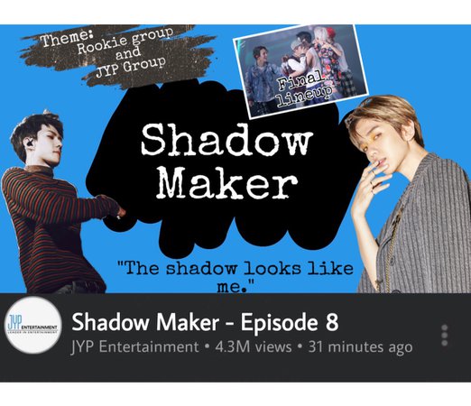 Shadow Maker Ep. 8