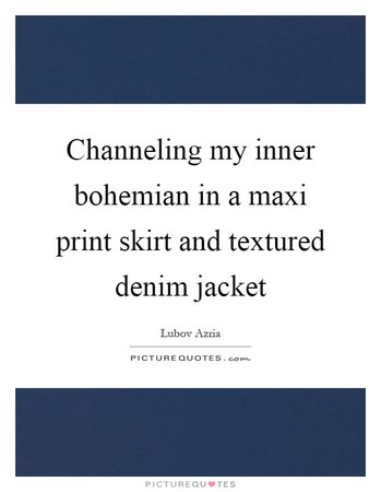 Maxi Skirt Denim Jacket Quote