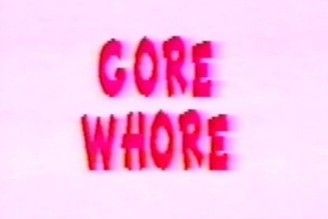 gore whore