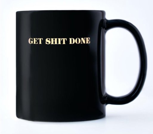 Effies Paper | get sht done mug