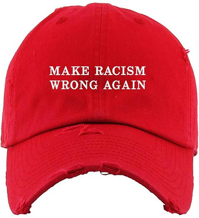 *clipped by @luci-her* Make Racism Wrong Again Vintage Baseball Cap Embroidered Cotton Adjustable Distressed Dad Hat redat Amazon Men’s Clothing store