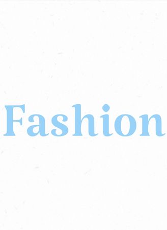 "Fashion" Text