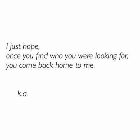 Please come back to me my love, | Come back quotes, I love her quotes, Me quotes