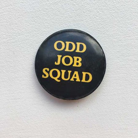 Vintage Odd Job Squad Pinback Button Pin