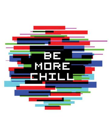 Be More Chill Logo