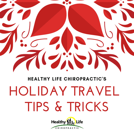 Holiday Travel Tips & Tricks — Healthy Life Chiropractic - Chiropractor in Newnan, GA