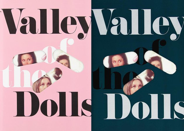 Valley of the Dolls is 50 and more relevant than ever.