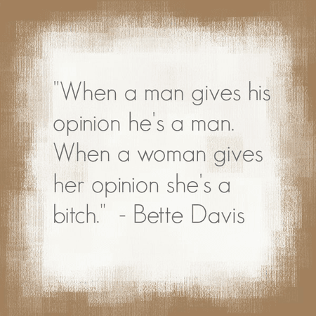 Bette Davis Quote