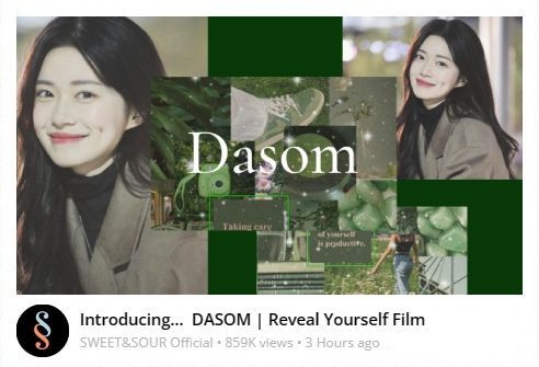 Introducing...  DASOM | Reveal Yourself Film