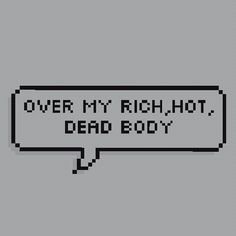 Rich, Hot, Dead Body
