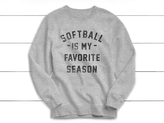 Softball is my Favorite Season Sweatshirt Softball | Etsy