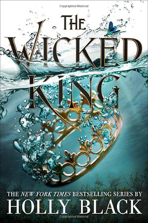 Amazon.com: The Wicked King (The Folk of the Air (2)) (9780316310321): Black, Holly: Books