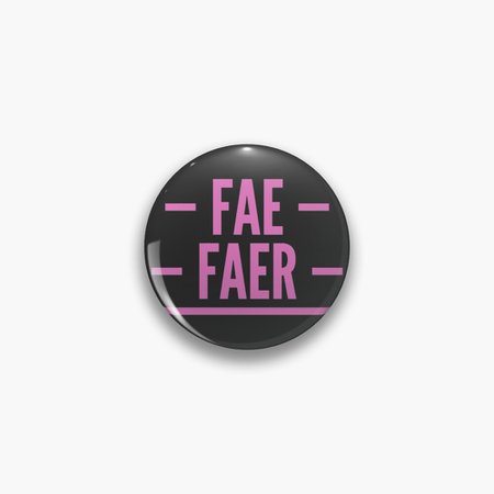 "Fae/Faer Pronouns" Pin by FireElegy | Redbubble [CowboyYeehaww]