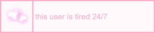 this user is tired 24/7 || sweetpeauserboxes.tumblr.com