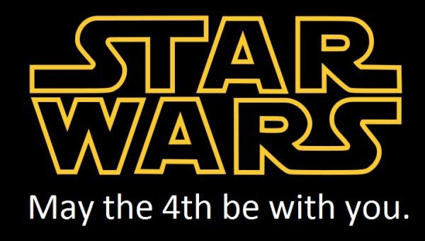 Star Wars Day 2020 - Monday May 4, 2020
