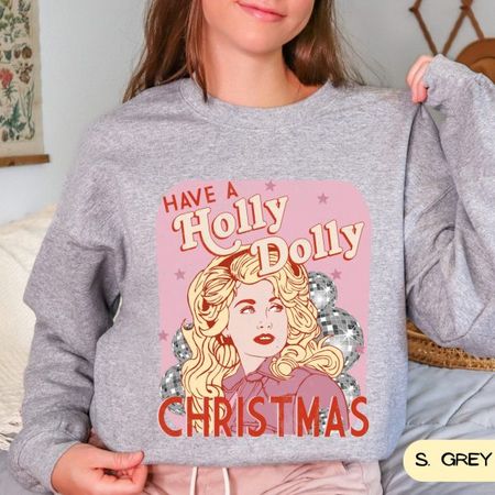 Vintage Have A Holly Dolly Christmas Sweatshirt Sweatshirt and Hoodie - ootheday.