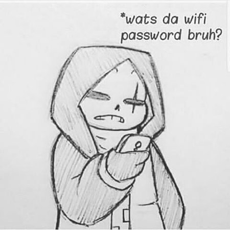 whats the wifi password bruh