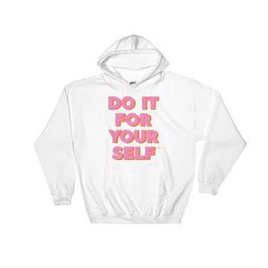 Do It For Your Self Hoodie – Crewneck