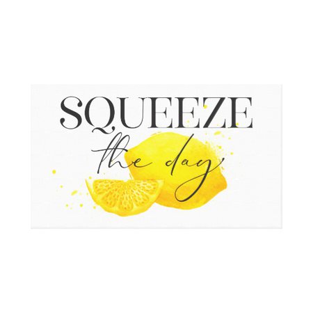 Squeeze The Day Lemon Motivational Quote Canvas Print | Zazzle.com