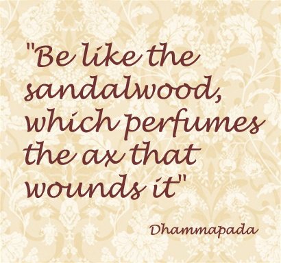 sandalwood quotes - Google Search