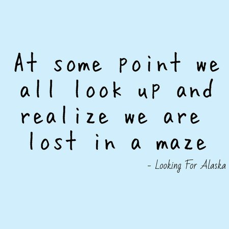 looking for alaska quotes