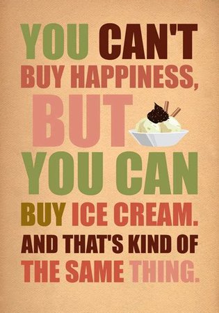 ice cream quotes sassy - Images - OceanHero