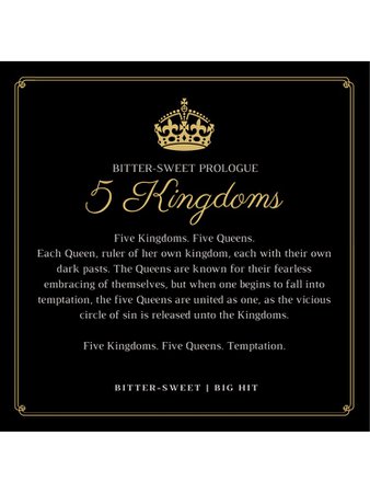 BITTER-SWEET Prologue: 5 Kingdoms