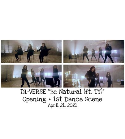 DI-VERSE "Be Natural (ft. TY)" M/V