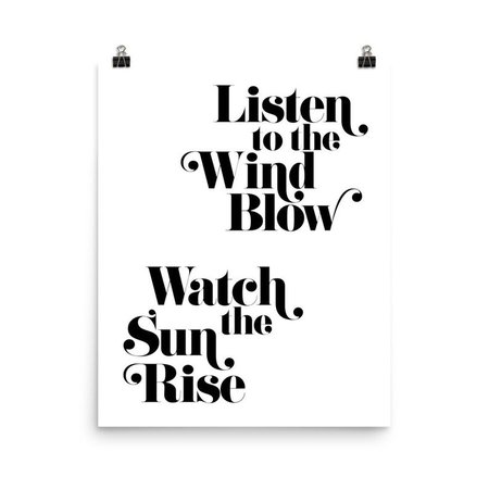 listen to the wind blow