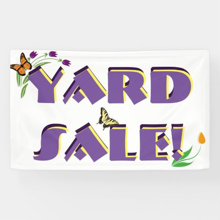 Flowers and Butterflies - Yard Sale Sign Banner | Zazzle.com