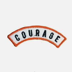 COURAGE PATCH