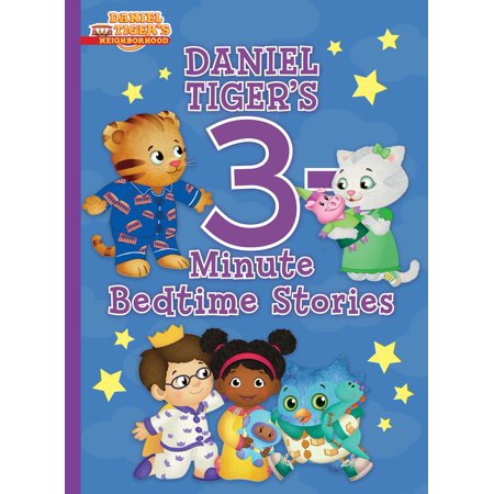 Daniel Tiger's 3-Minute Bedtime Stories (Hardcover) - Walmart.com