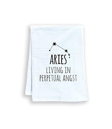 Amazon.com: Aries Zodiac (Living in Perpetual Angst), Funny Flour Sack Kitchen Towel, Sweet Housewarming Gift, Farmhouse Kitchen Decor, White: Handmade