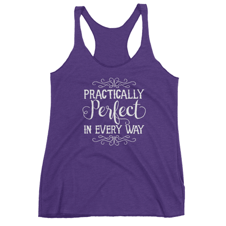 Practically Perfect In Every Way women's tank top! – Neverland Trading