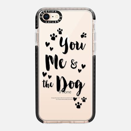 You Me and the Dog - Casetify