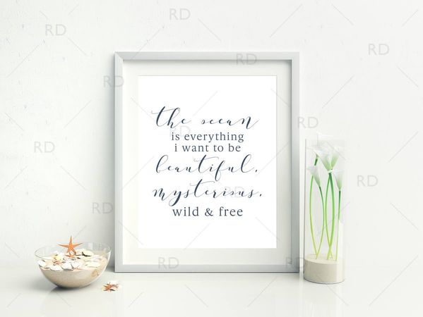 The ocean is everything I want to be... PRINTABLE Wall Art / | Etsy