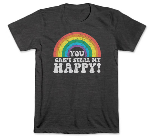 You Can't Steal My Happy Retro Rainbow T-Shirt - ootheday.